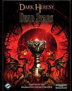 WH40K: Dark Heresy - Dead Stars WH40K: Dark Heresy - Dead Stars