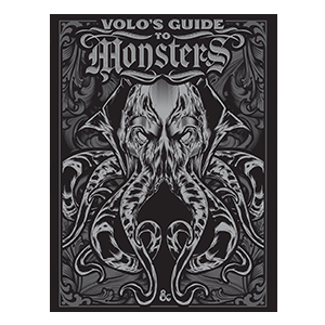 Volo's Guide to Monsters D & D Special Edition Volo's Guide to Monsters D & D Special Edition