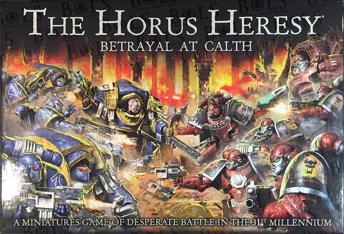 The Horus Heresy: Betrayal at Calth The Horus Heresy: Betrayal at Calth