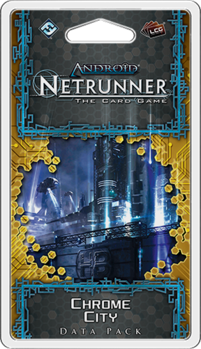 Android: Netrunner - Chrome City (Data Pack) Android: Netrunner - Chrome City (Data Pack)