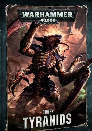 Codex Tyranids (8th Edition Hardback) Codex Tyranids (8th Edition Hardback)