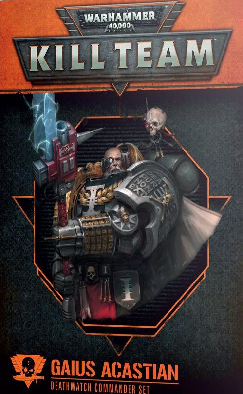 Kill Team: Gaius Acastian Deathwatch Commander Set Kill Team: Gaius Acastian Deathwatch Commander Set