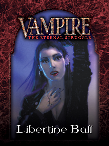 VTES Starter Deck: Libertine Ball (Toreador Antitribu) VTES Starter Deck: Libertine Ball (Toreador Antitribu)