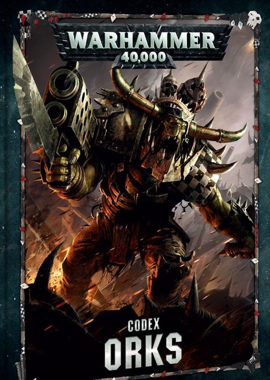 Codex Orks (8th Edition Hardback) Codex Orks (8th Edition Hardback)