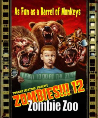 Zombies 12!!! : Zombie Zoo Zombies 12!!! : Zombie Zoo