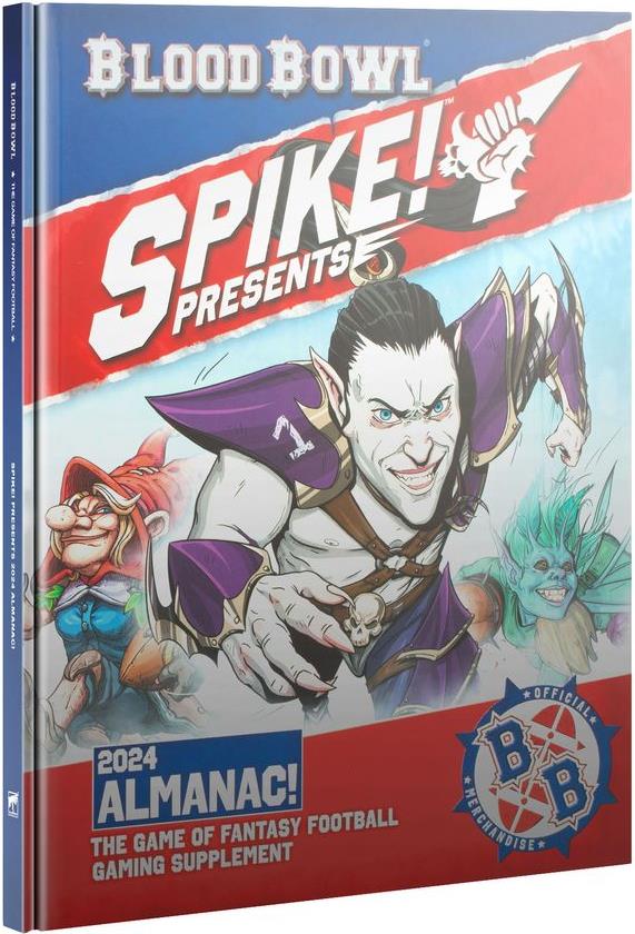 Blood Bowl: Spike! Presents - 2024 Almanac!