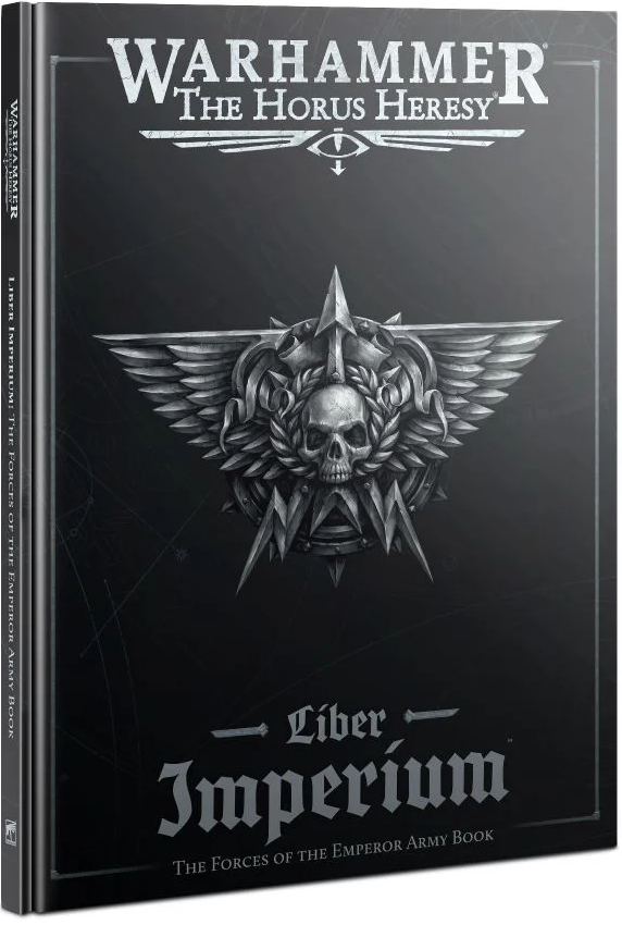 Liber Imperium - The Forces of The Emperor Army Book