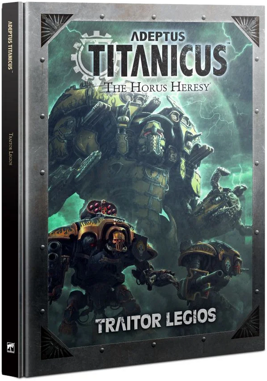 Adeptus Titanicus: Traitor Legios