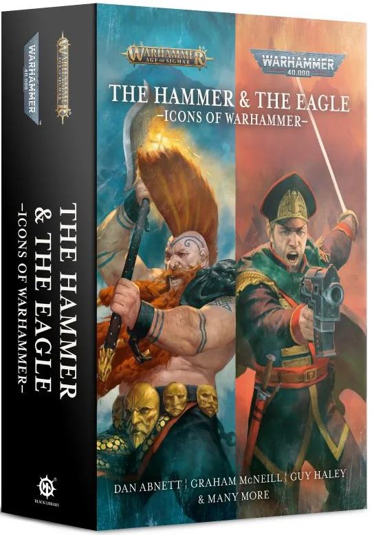 The Hammer and the Eagle: Icons of Warhammer (Paperback)