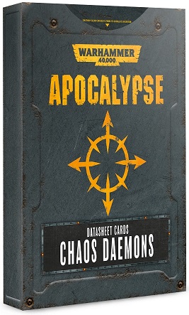 Apocalypse Datasheet Cards: Chaos Daemons