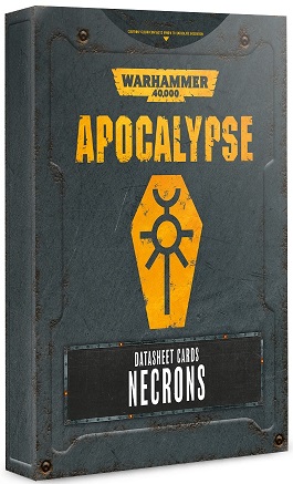 Apocalypse Datasheet Cards: Necrons
