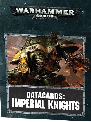 Datacards: Imperial Knights (8th Edition)