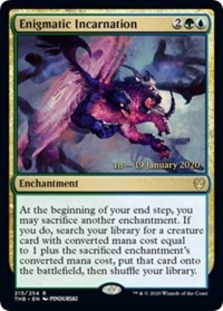 Enigmatic Incarnation - Theros Beyond Death Prerelease Promo