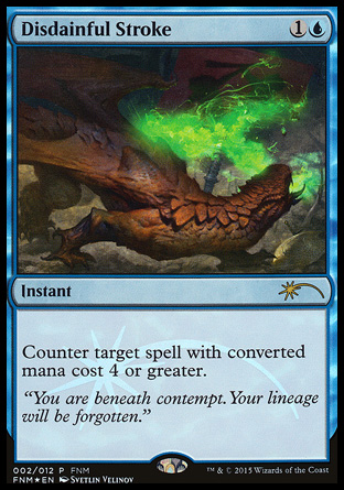 Disdainful Stroke - FNM Promo