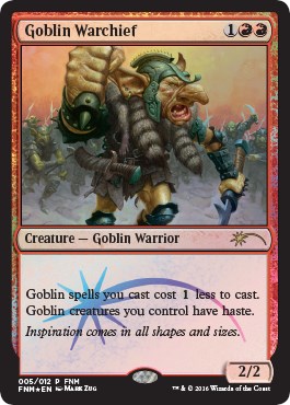 Goblin Warchief (2016) - FNM Promo
