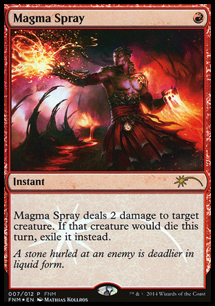 Magma Spray - FNM Promo