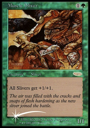 Muscle Sliver - FNM Promo