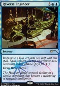 Reverse Engineer - FNM Promo