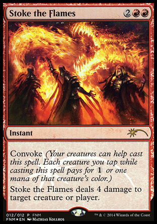 Stoke the Flames - FNM Promo