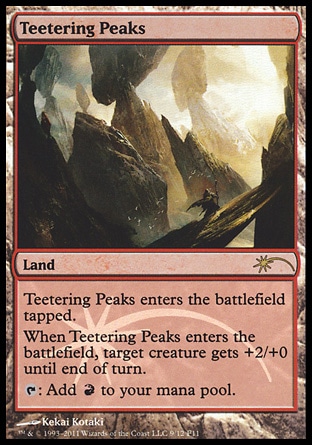 Teetering Peaks - FNM Promo