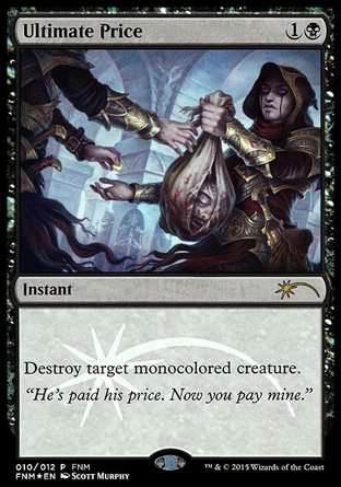Ultimate Price - FNM Promo