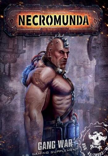 Necromunda: Gang War gaming supplement.