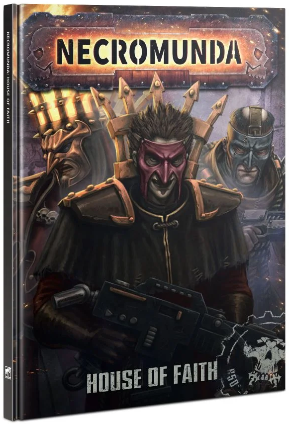 Necromunda: House of Faith