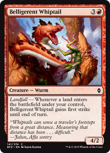 Belligerent Whiptail (Foil)