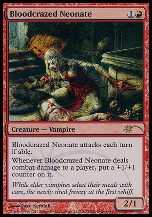 Bloodcrazed Neonate - Gateway Promo