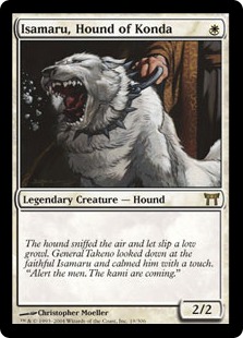 Isamaru, Hound of Konda Isamaru, Hound of Konda