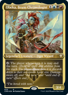 Obeka, Brute Chronologist (Foil Etched) (Foil)