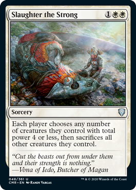 Slaughter the Strong (Foil)