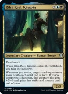 Rilsa Rael, Kingpin (Foil)