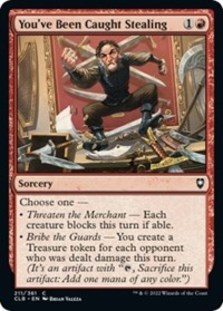 You've Been Caught Stealing (Foil)