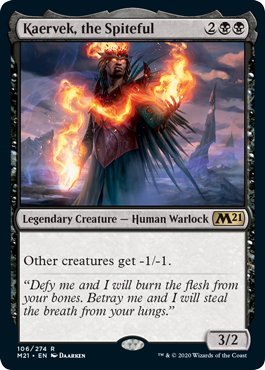 Kaervek, the Spiteful Kaervek, the Spiteful