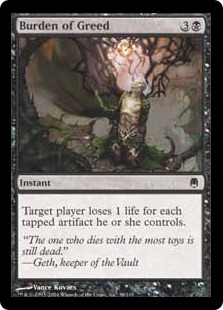 Burden of Greed