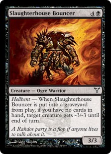 Slaughterhouse Bouncer (Foil)