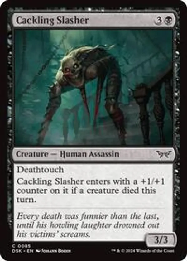 Cackling Slasher