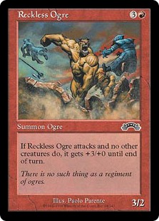 Reckless Ogre Reckless Ogre