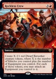 Reckless Crew (Extended Art Foil) Reckless Crew (Extended Art Foil)