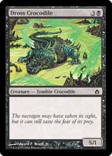 Dross Crocodile (Foil)