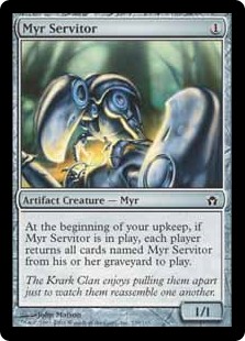 Myr Servitor (Foil)