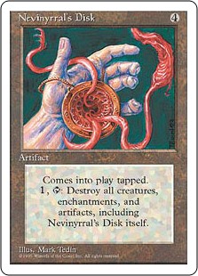 Nevinyrral's Disk Nevinyrral's Disk