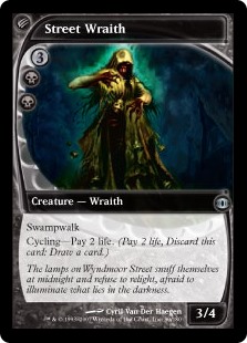 Street Wraith (Foil)