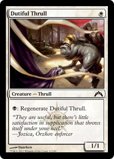 Dutiful Thrull Dutiful Thrull