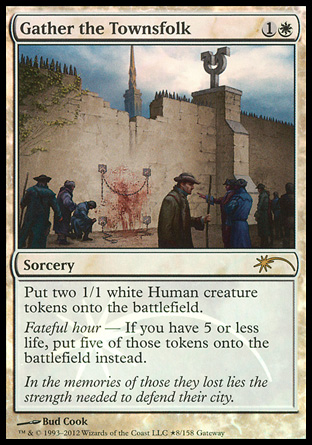 Gather the Townsfolk - Gateway Promo