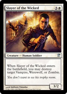 Slayer of the Wicked (Foil)