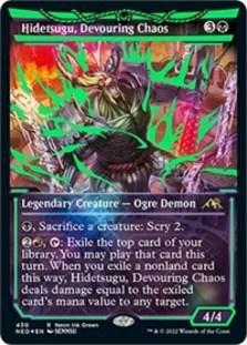 Hidetsugu, Devouring Chaos (Neon Green)