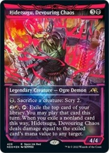 Hidetsugu, Devouring Chaos (Neon Red)