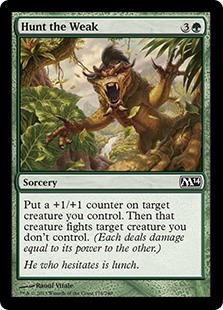 Hunt the Weak (Foil) Hunt the Weak (Foil)